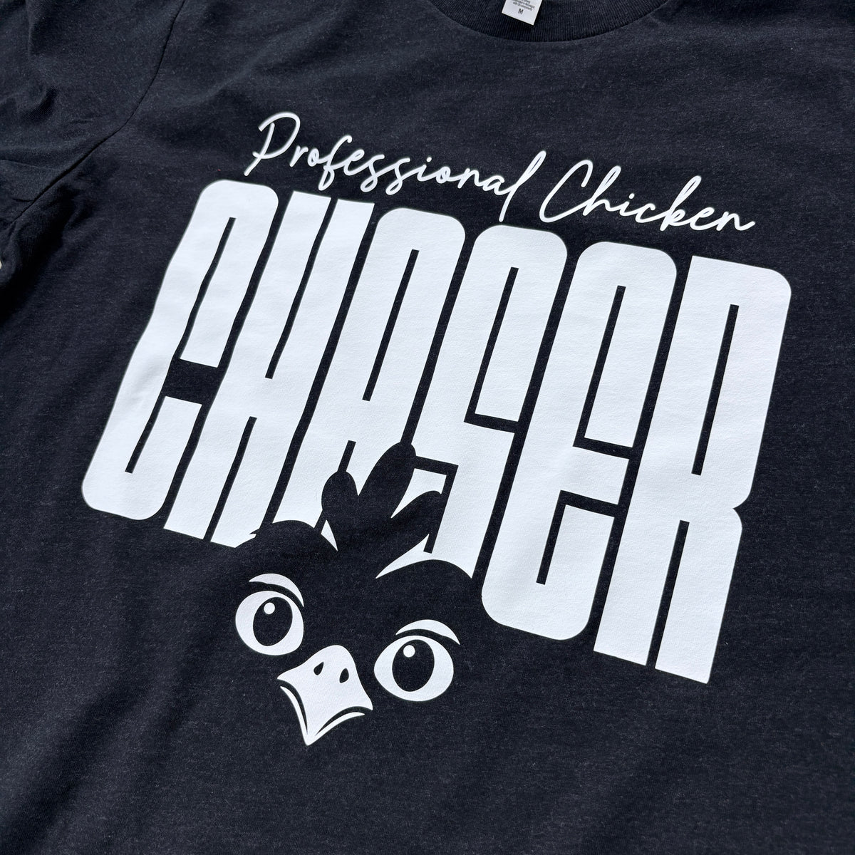 Professional Chicken Chaser Tee