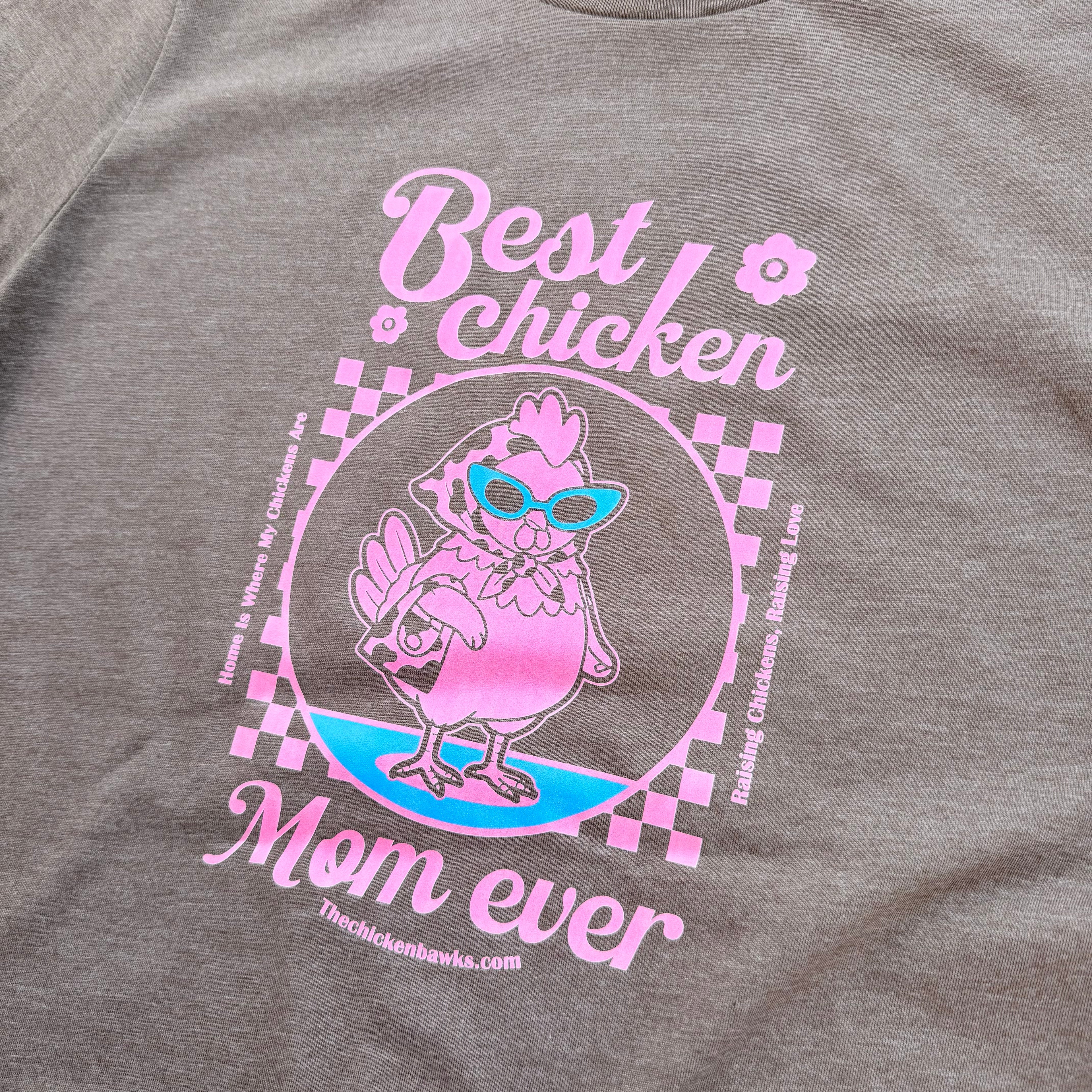 Best Chicken Mom Ever
