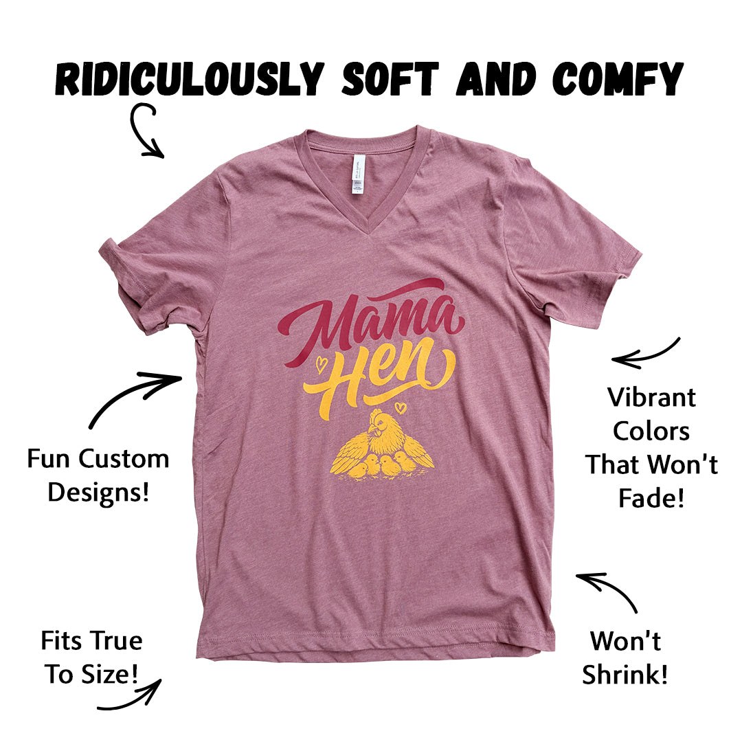Mama Hen - Vneck