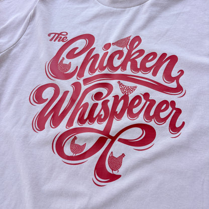 The Chicken Whisperer Tee