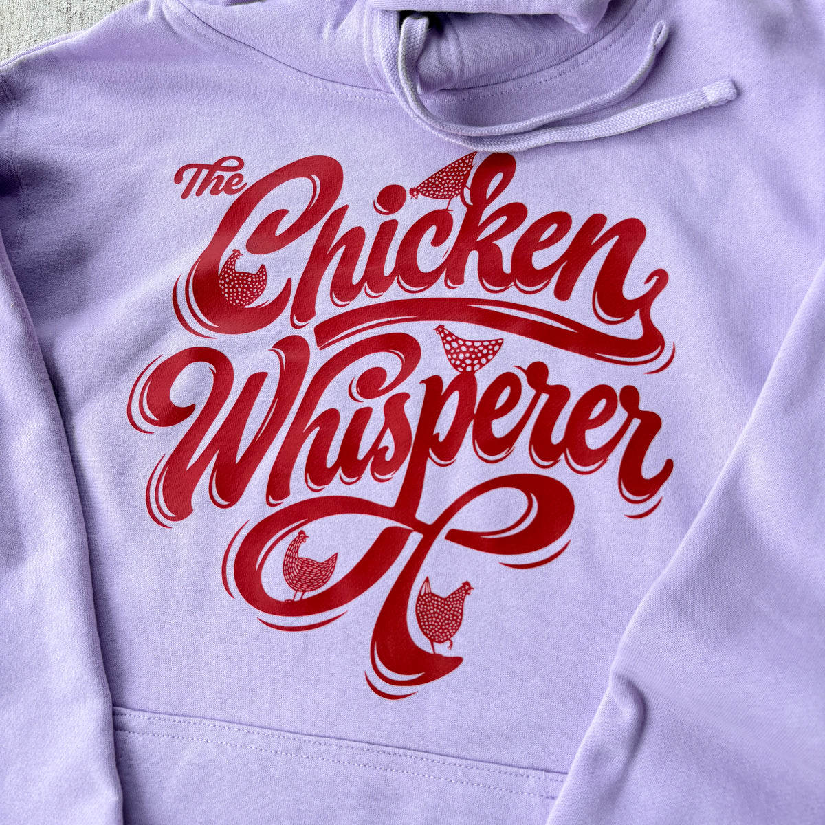 Everyday Chicken Whisperer Hoodie
