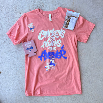 Chickens Are Always the Answer Tee Bundle Deal