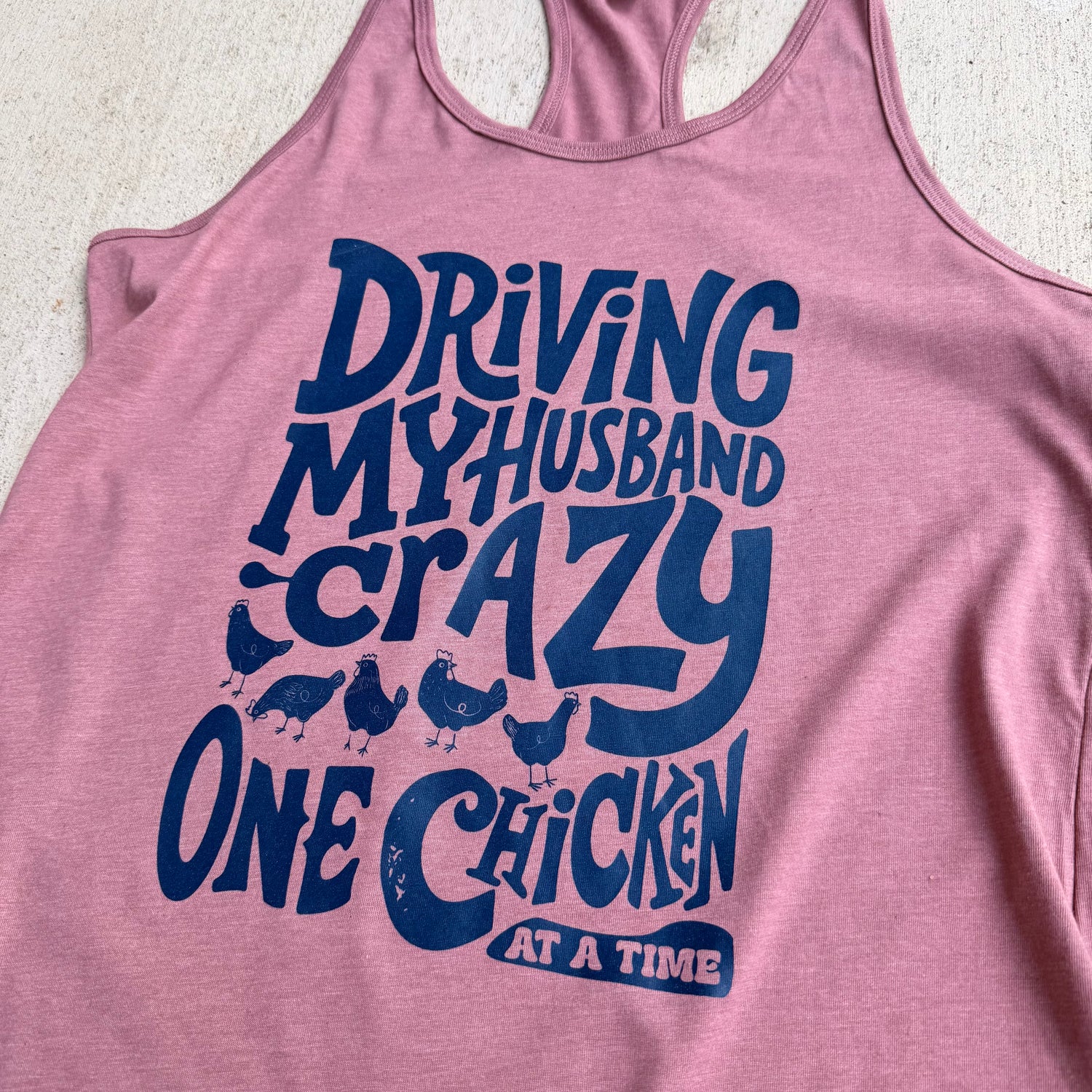 Drive Husband Crazy - Tank Top