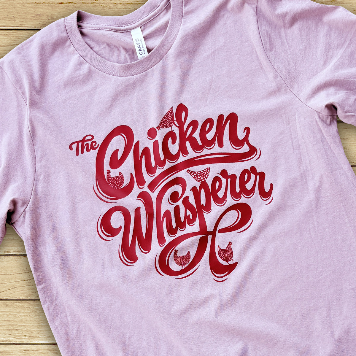 The Chicken Whisperer Tee