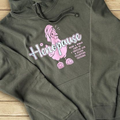 Everyday Henopause Hoodie
