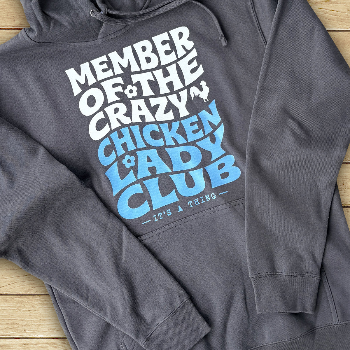 Everyday Crazy Chicken Lady Club Hoodie