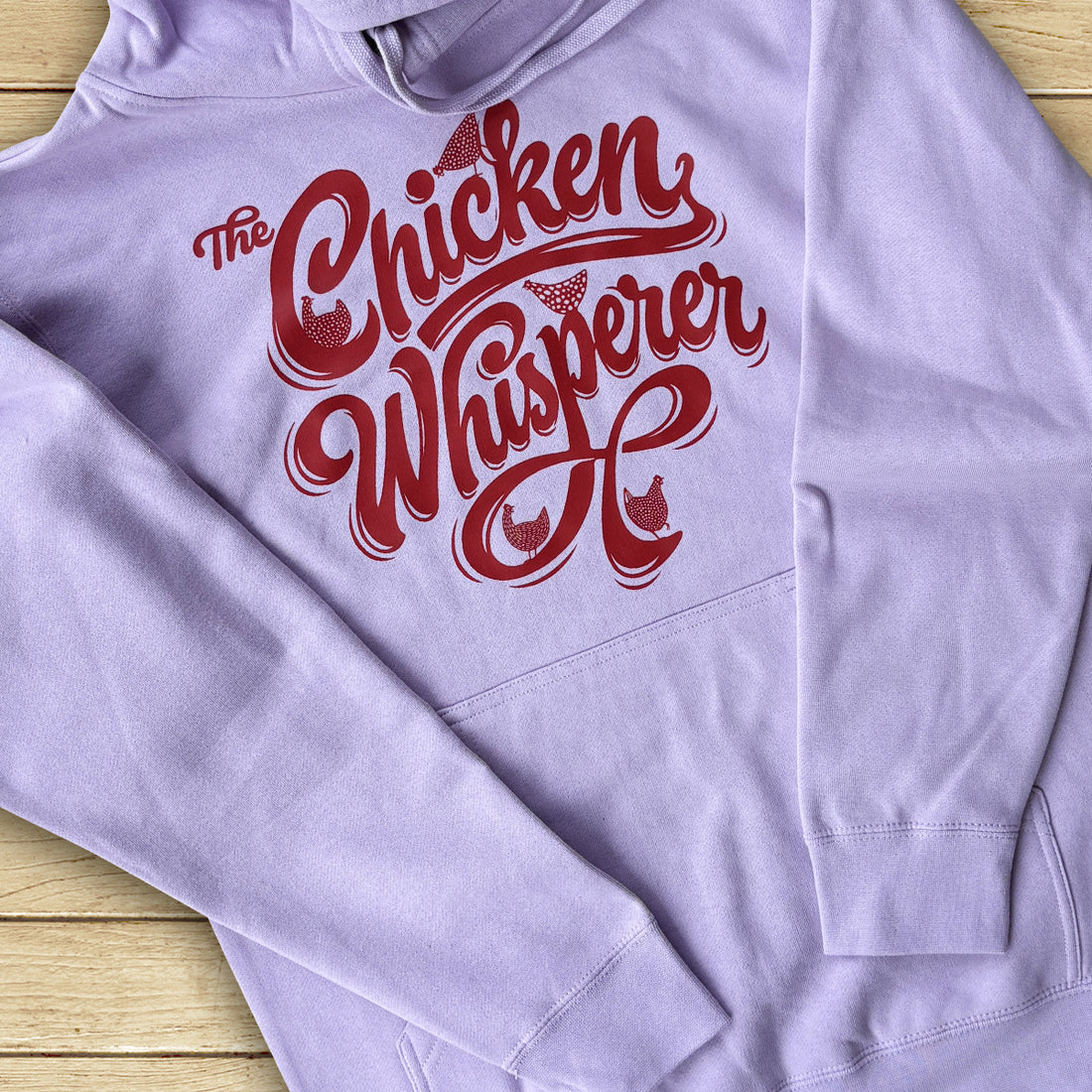 Everyday Chicken Whisperer Hoodie
