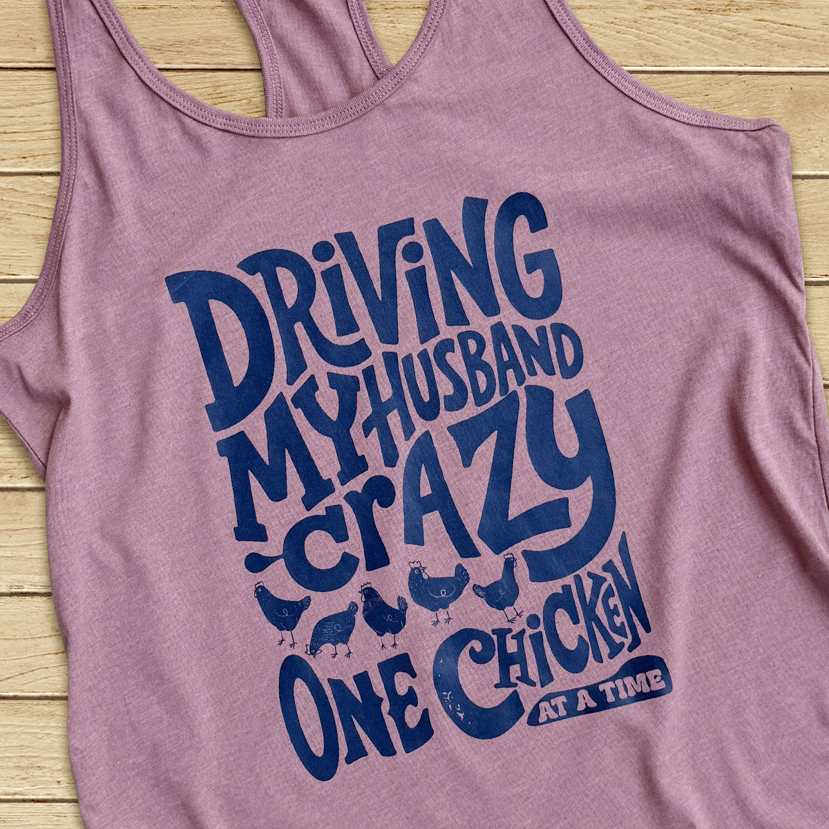 Drive Husband Crazy - Tank Top