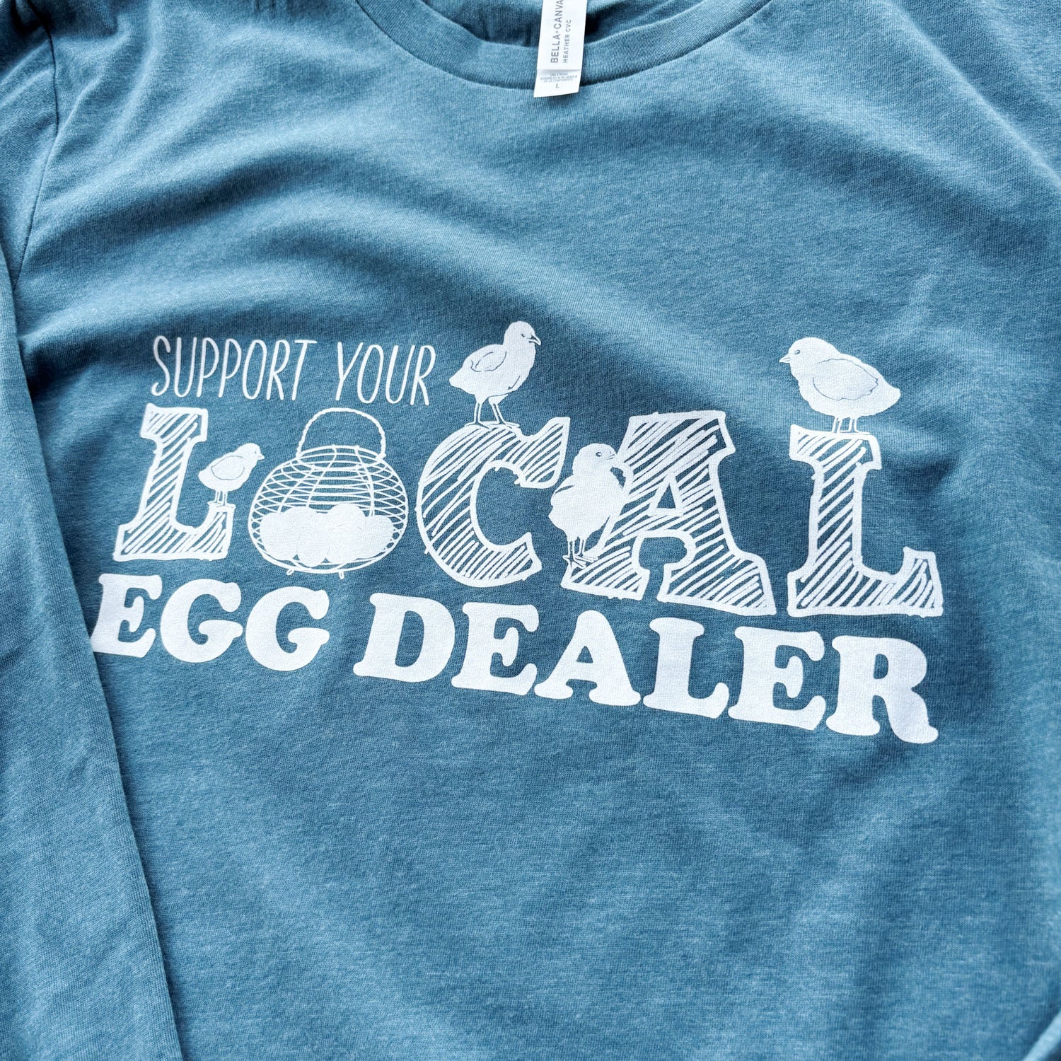 Local Egg Dealer Long Sleeve Tee