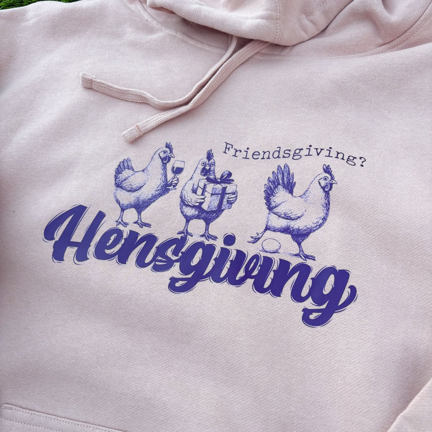 Hensgiving Hoodie