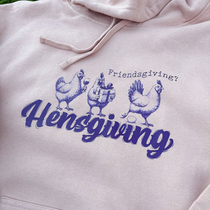 Hensgiving Hoodie