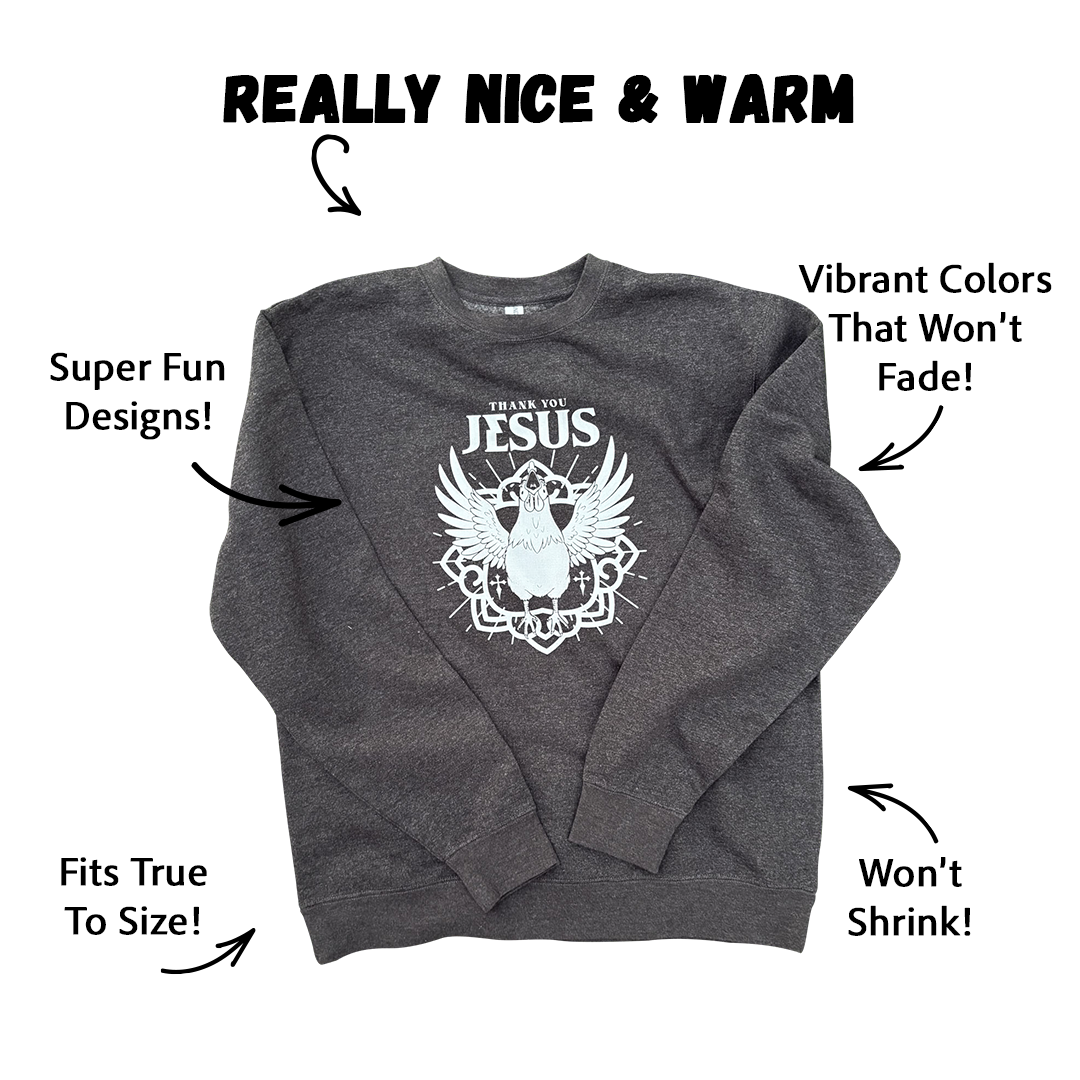 Thank You Jesus Sweatshirt