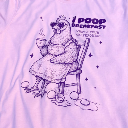 I Poop Breakfast