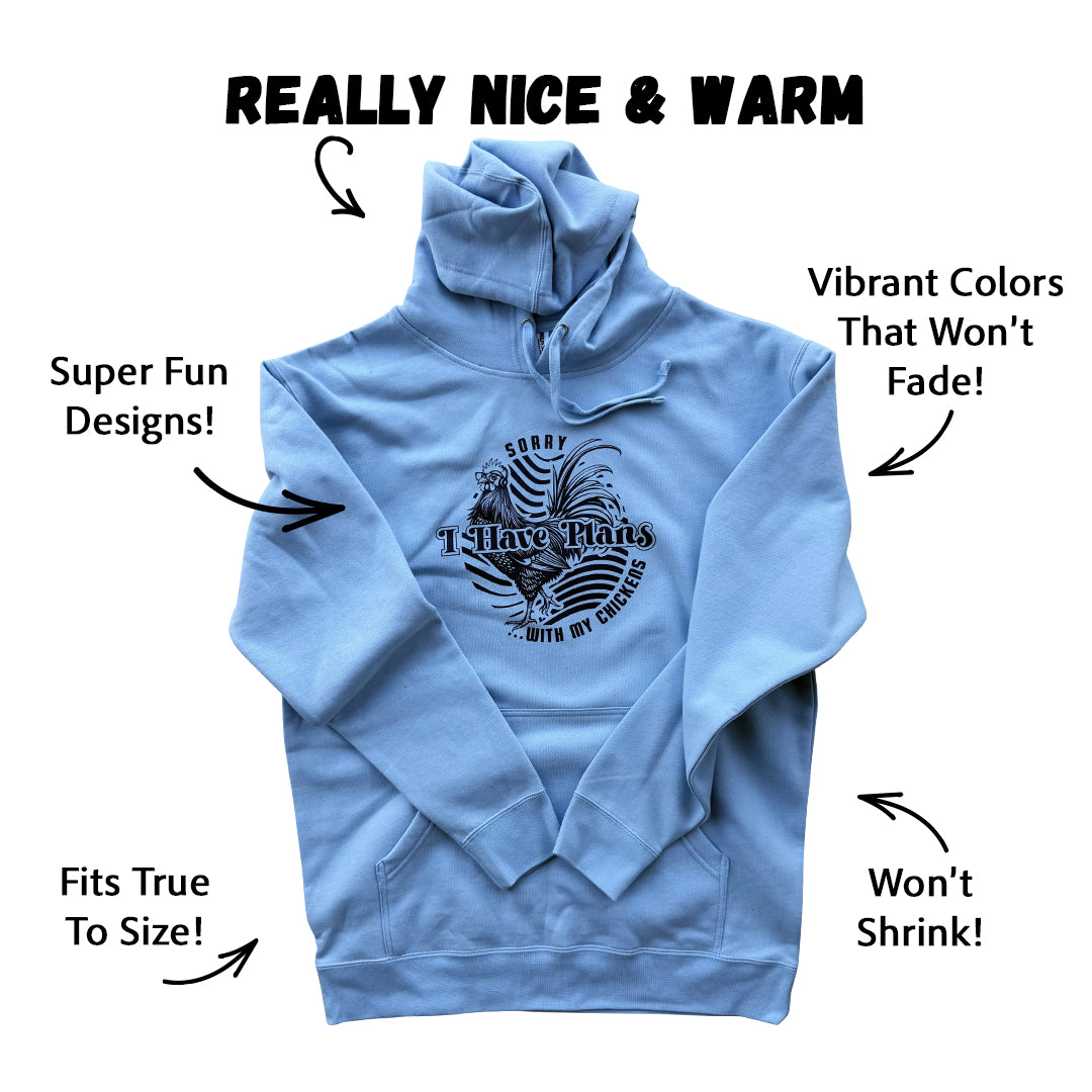 Sorry, I Have Plans Hoodie