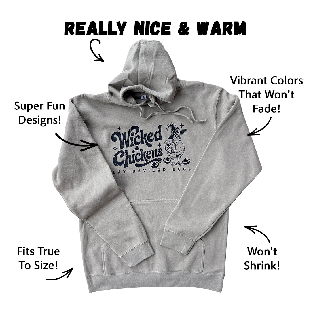 Everyday Wicked Chickens Hoodie