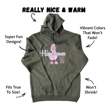 Everyday Henopause Hoodie