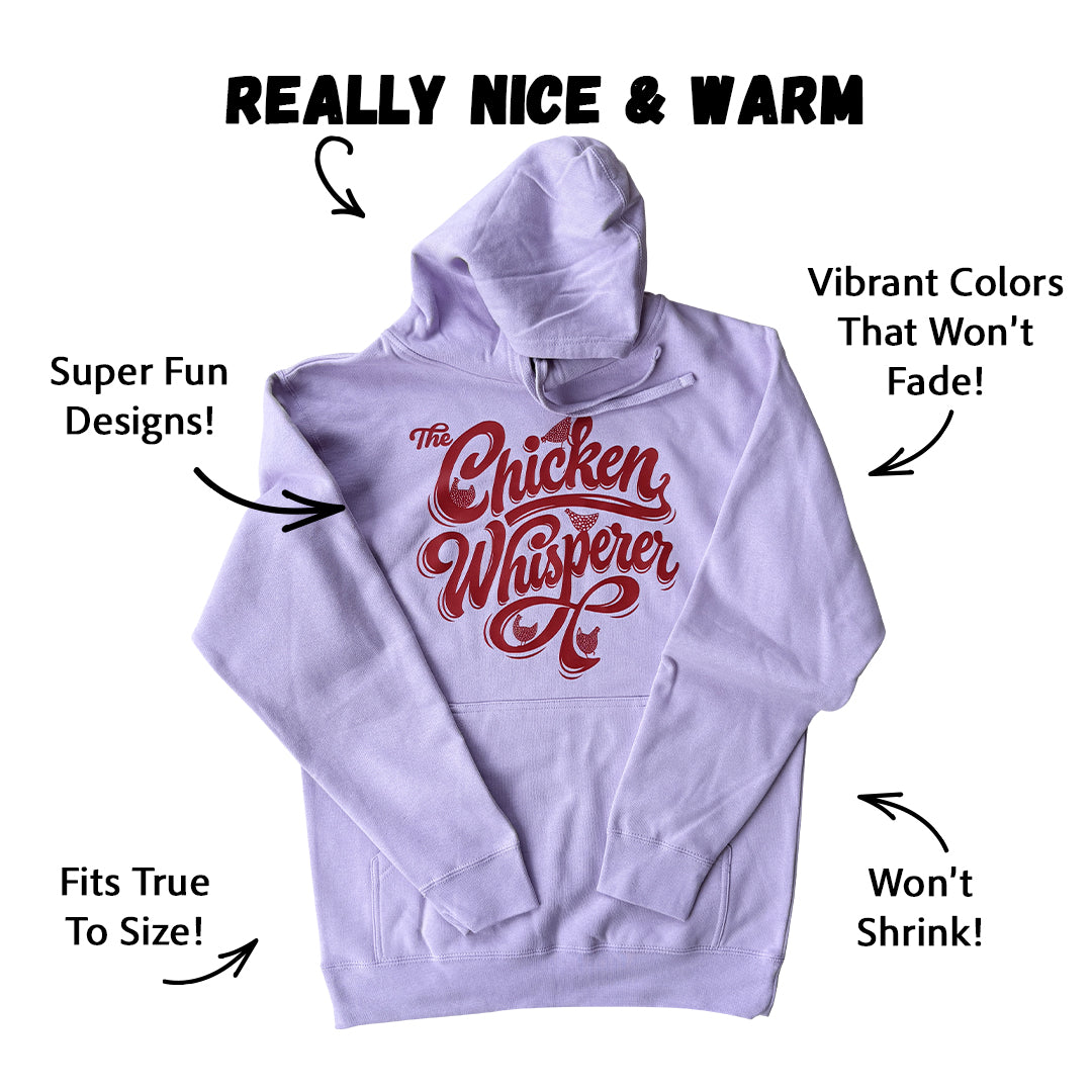 Everyday Chicken Whisperer Hoodie