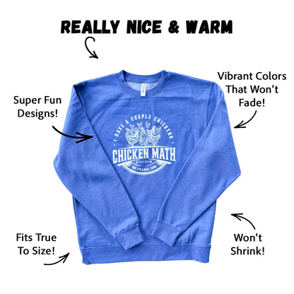 Chicken Math Sweatshirt