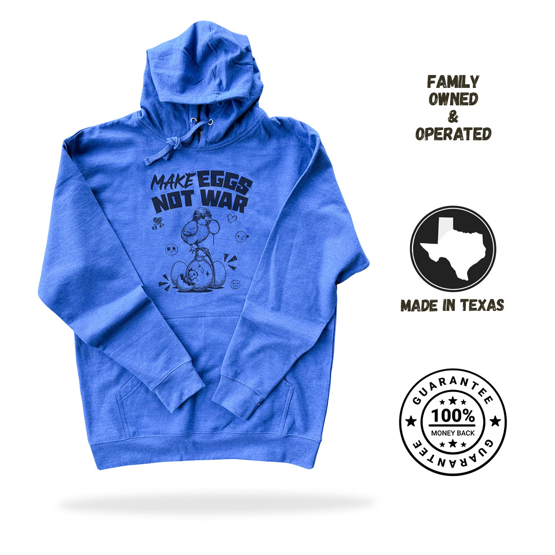 Make Eggs Not War Hoodie