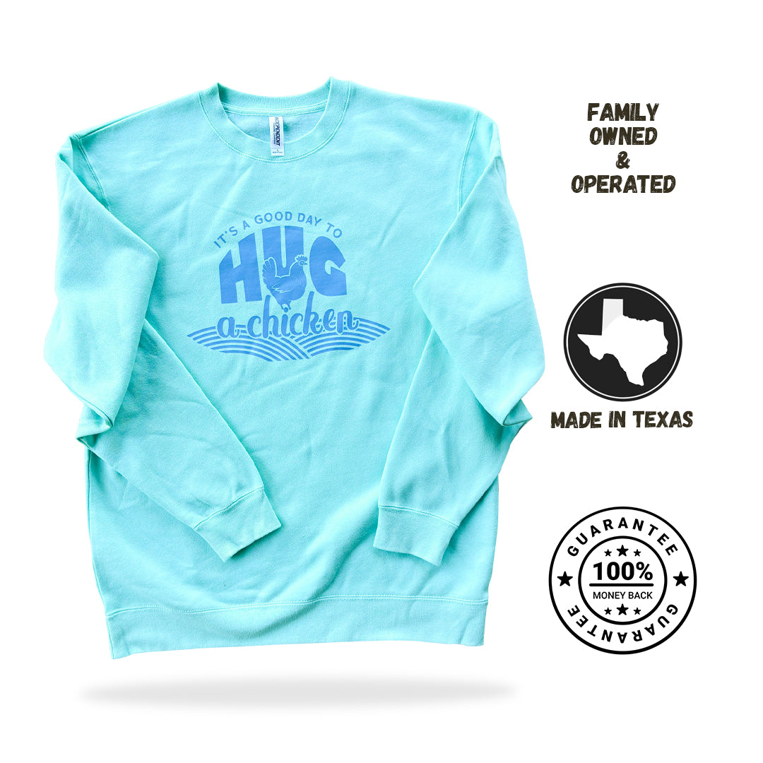 Hug A Chicken Sweatshirt