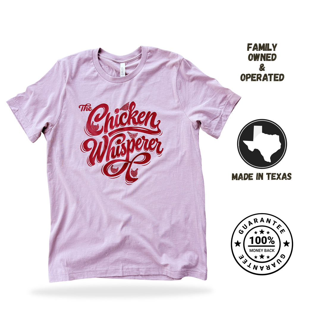 The Chicken Whisperer Tee