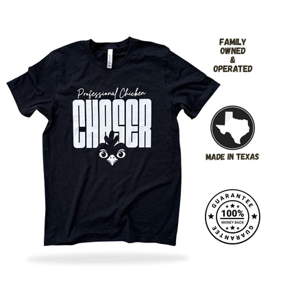 Professional Chicken Chaser Tee