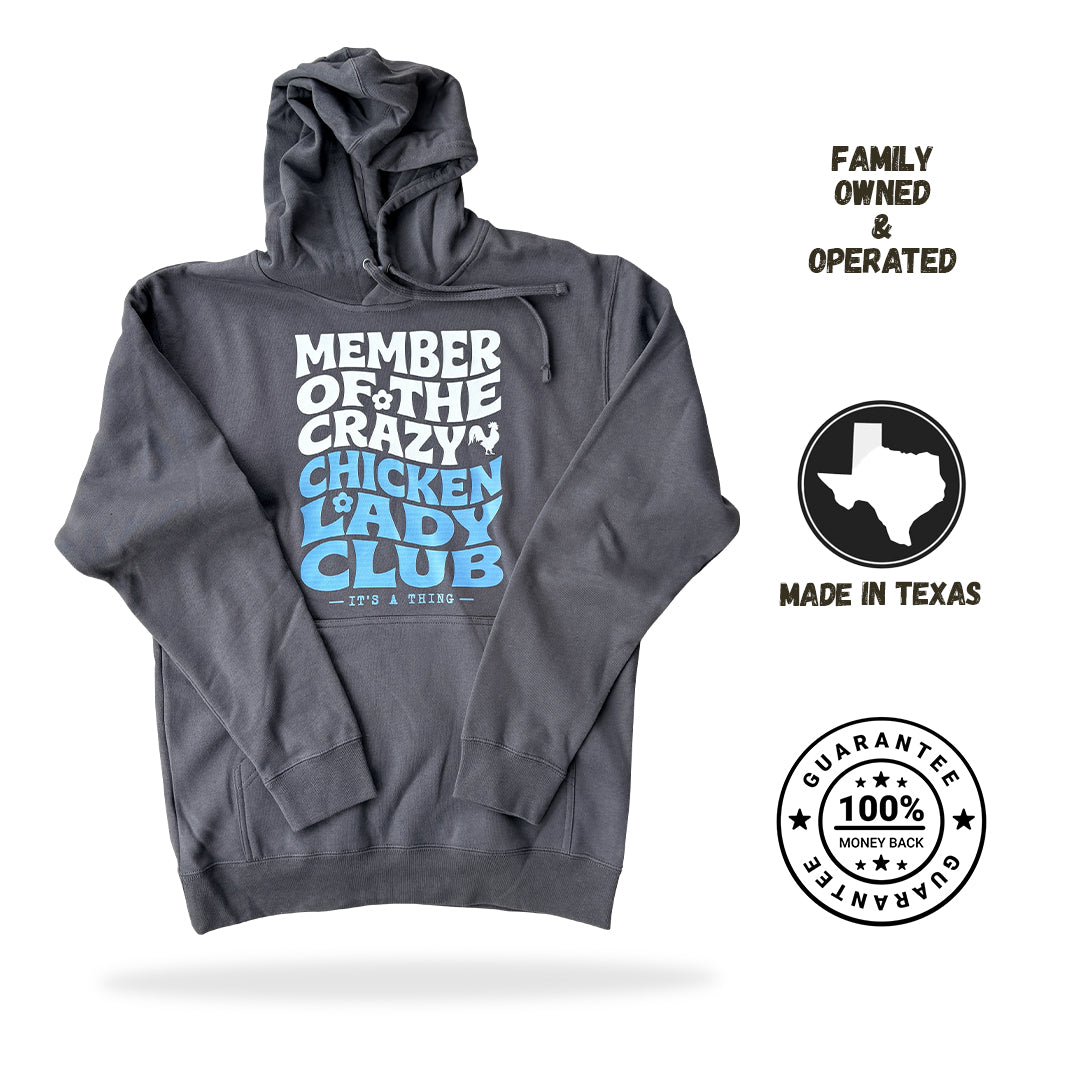 Everyday Crazy Chicken Lady Club Hoodie